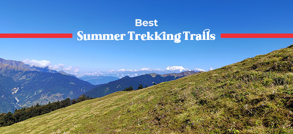 Best Summer Trekking Trails