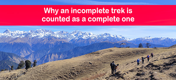 Why an incomplete trek is counted as a complete one