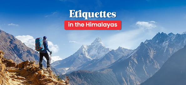 Etiquettes in the Himalayas