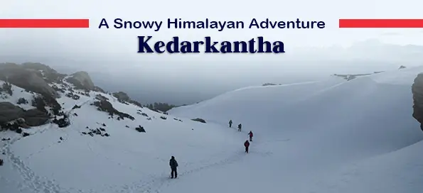 Kedarkantha - A Snowy Himalayan Adventure
