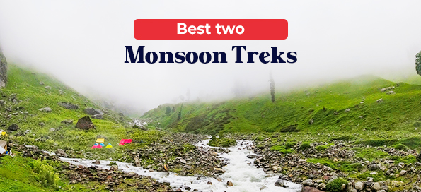 Best Two Monsoon Treks