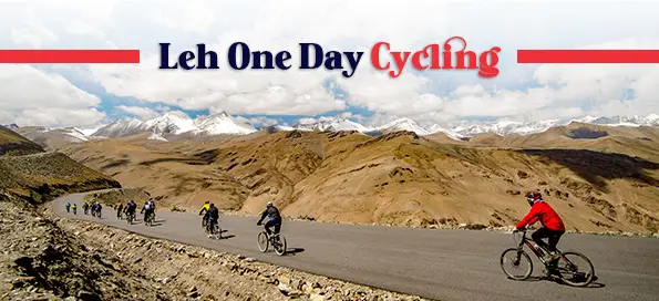 Leh One Day Cycling