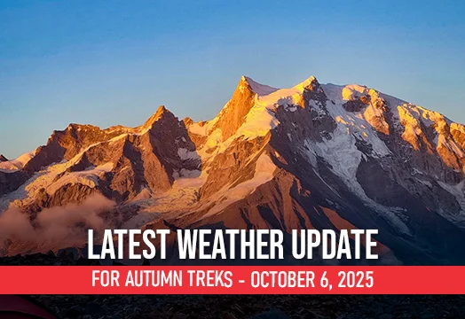 Latest Weather Update for Autumn Treks - October 6, 2025