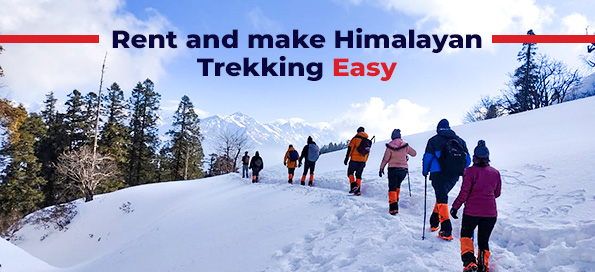 Rent and make Himalayan Trekking Easy