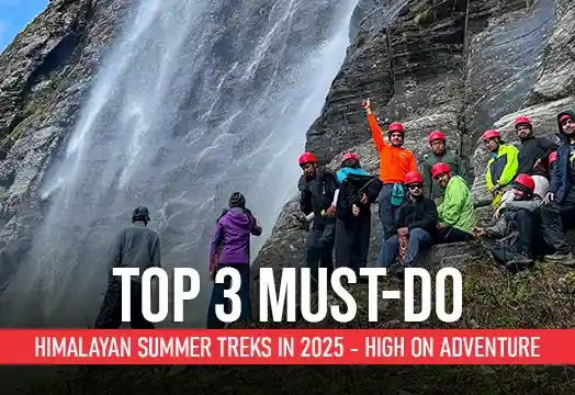 Top 3 Must-Do Himalayan Summer Treks in 2025 - High on Adventure