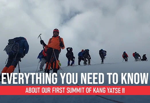 Everything you need to know about our first summit of Kang Yatse II