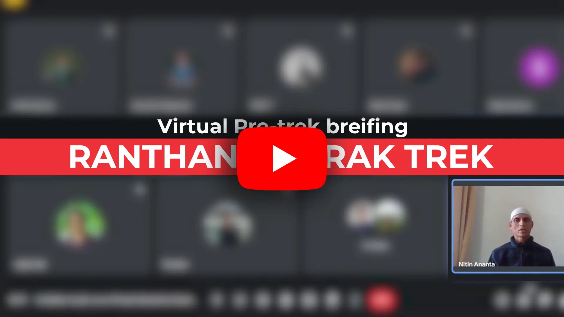 Ranthan Kharak Trek VirtualMeeting Video
